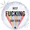 BEST FUCKING DAY